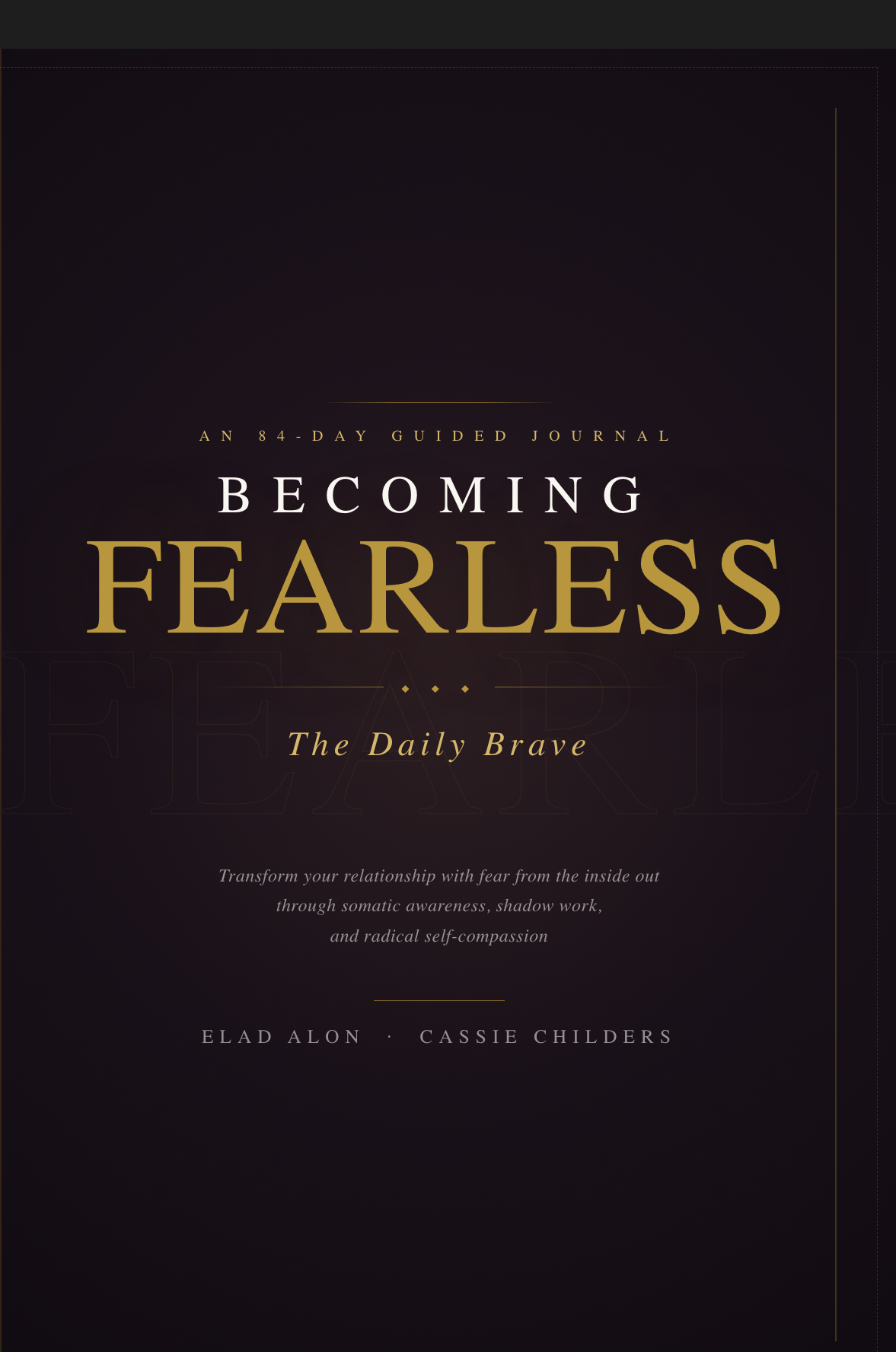 Becoming Fearless The Daily Brave